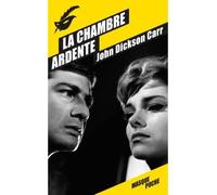 La Chambre ardente - John Dickson Carr - Le Masque - Poche - Roman
