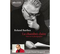 La Chambre claire: Livre audio 1CD MP3 - Suivi d'un entretien avec Benoît Peeters