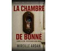 La chambre de bonne: Le règlement est simple - Ne jamais adresser la parole à sa femme.