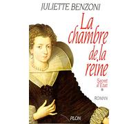 La Chambre de la reine, tome 1 : Secret d'Etat
