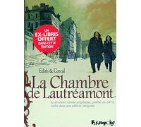 LA CHAMBRE DE LAUTREAMONT: D'APRES L'OEUVRE D'AUGUSTE BRETAGNE ET EUGENE DE T. S.