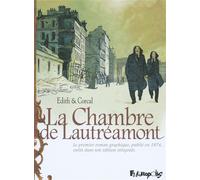 La Chambre de Lautréamont D'après l'oeuvre d'Auguste Bretagne et Eugène de T. S. - Edith - Futuropolis - cartonné - Bande dessinée