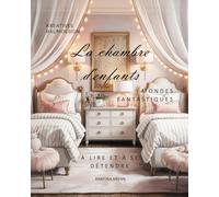 La chambre d'enfants: MONDES FANTASTIQUES
