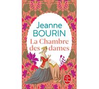 La Chambre des dames - Jeanne Bourin - Lgf - Poche - Roman