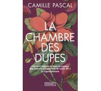 La Chambre des dupes - Camille Pascal - Pocket - Poche - Roman