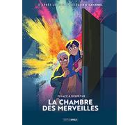 La Chambre des merveilles - histoire complète