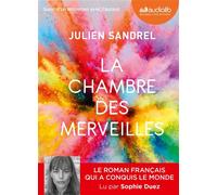 La Chambre des merveilles Livre audio 1 CD MP3 - Suivi d'un entretien avec l'auteur - Julien Sandrel - Audiolib - Texte lu (CD) - Textes lus CD