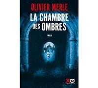 Olivier Merle – La chambre des ombres – Roman – Broché