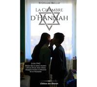La chambre d'Hannah - Stéphane Bellat - Des Libertes - broché - Roman