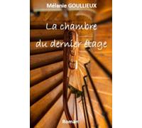La chambre du dernier étage
