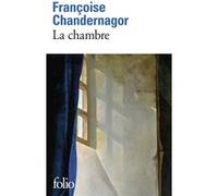 La Chambre Françoise Chandernagor (Auteur)