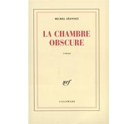 La Chambre obscure Michel Séonnet (Auteur)