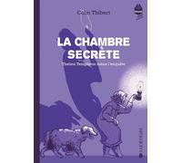 Thelma Templeton Mène L'enquête - Tome 2 - La Chambre Secrète