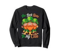 La Chance Tourne dans Mon Clan Irish Leprechauns St Sweatshirt