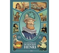 La chandelle du bon roy Henri - histoire complète