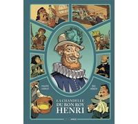 La chandelle du bon roy Henri - histoire complète Panaris vaut bien une messe - Eric Hübsch - Bamboo Eds - cartonné - Bande dessinée