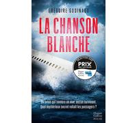 La chanson blanche - Grégoire Godinaud - Harpercollins - Poche - Roman