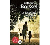 La chanson de julien Edition en gros caractères - Catherine Boissel - A Vue D'oeil - broché - Roman