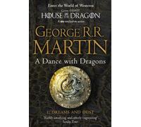 La Chanson de la glace et du feu 05.1. Une danse avec les dragons - Rêves et poussière