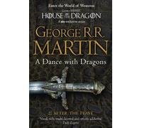 La Chanson de la glace et du feu 05.2. Une danse avec les dragons - Après le festin