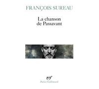 François Sureau – La Chanson de Passavant – Gallimard