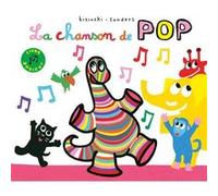 La chanson de Pop Alex Sanders (Auteur), Pierrick Bisinski (Auteur)