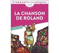 La Chanson de Roland Anonyme (Auteur), Jean Dufournet (Traduction)