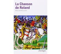 La Chanson De Roland (Folio (Gallimard)) by Anonymes (2005-06-17)