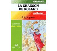 La Chanson de Roland (livre de l'élève)