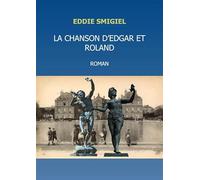 La chanson d'Edgar et Roland