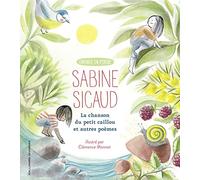 Sabine Sicaud – La chanson du petit caillou et autres poèmes – Broché