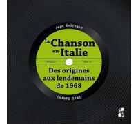 La chanson en Italie: Des origines aux lendemains de 1968