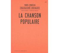 La chanson populaire - D. Poullard - Le Monte-En-L'air - broché - Anthologie