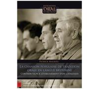 La Chanson Populaire De Tradition Orale En Langue Bretonne - Contribution À L'établissement D'un Catalogue