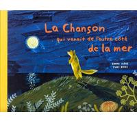 La chanson qui venait de l'autre côté de la mer