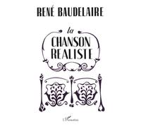 René Beaudelaire – La chanson réaliste – For Anthony – Broché