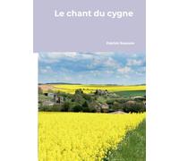 La chant du cygne