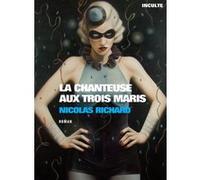 La chanteuse aux trois maris