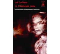 La Chanteuse russe Leif Davidsen (Auteur), Monique Christiansen (Traduction)