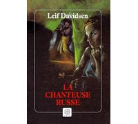 La Chanteuse Russe