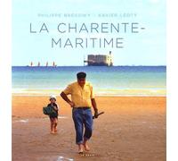 La Charente-Maritime (Beau Livre)