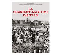 La Charente-Maritime d'Antan
