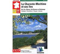 La Charente-Maritime et ses îles GR 360