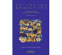 La charge mémorielle Une approche genrée de la mémoire du 13-Novembre - Charlotte Lacoste - Hermann - broché - Essai