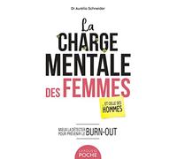 La charge mentale des femmes... et celle des hommes - Poche