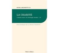 La charité O.P Michel Labourdette (Auteur)