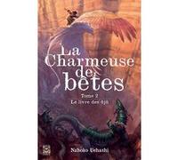 Nahoko Uehashi – La charmeuse de bêtes, le livre des ôjû – Broché
