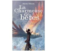La Charmeuse De Bêtes - Tome 1
