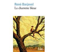 René Barjavel – La Charrette bleue – Roman – Poche