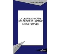 La charte africaine des droits de l'homme et des peuples